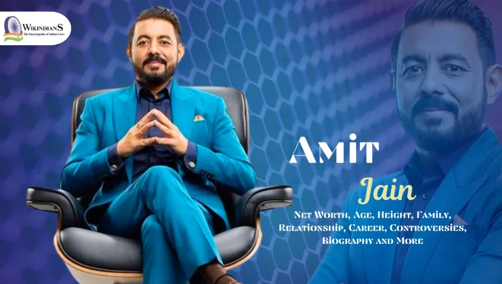 Amit Jain Net Worth