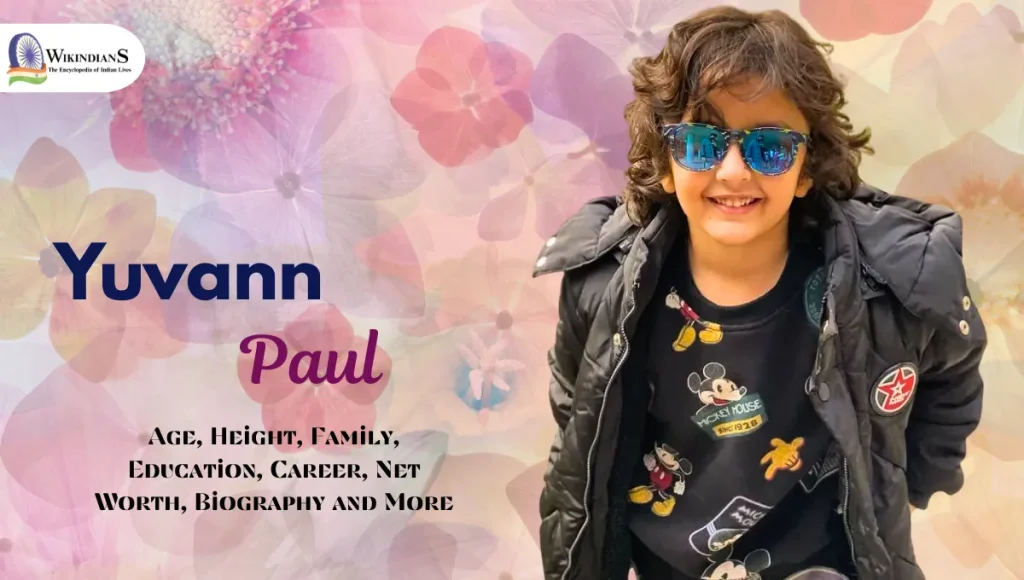 Yuvann Paul Age
