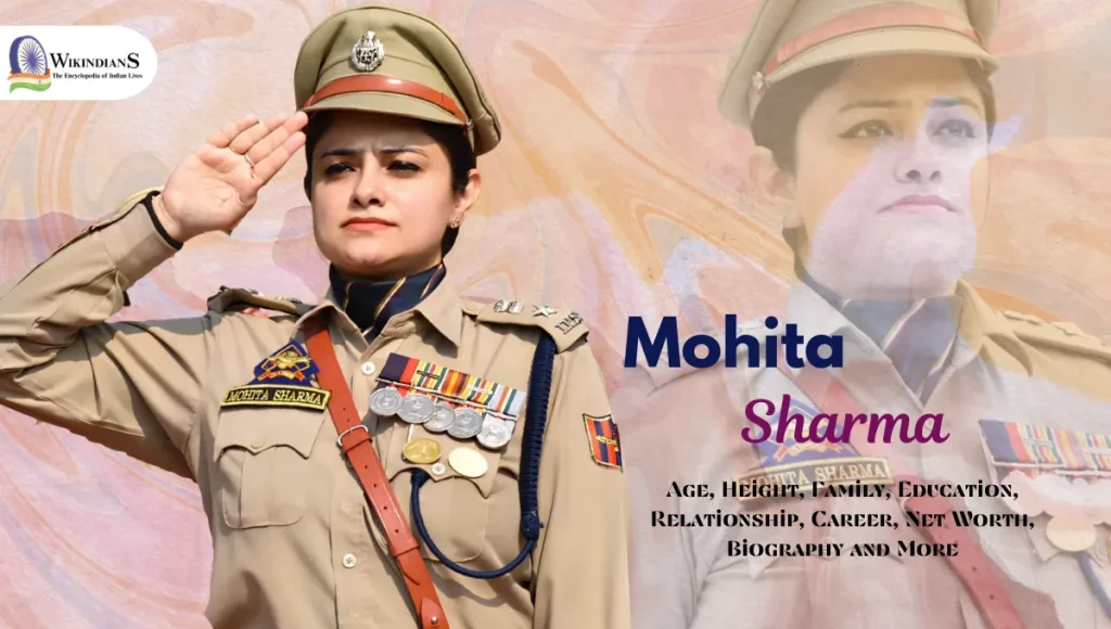 Mohita Sharma IPS