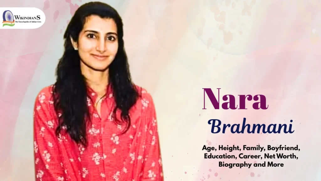 Nara Brahmani Age