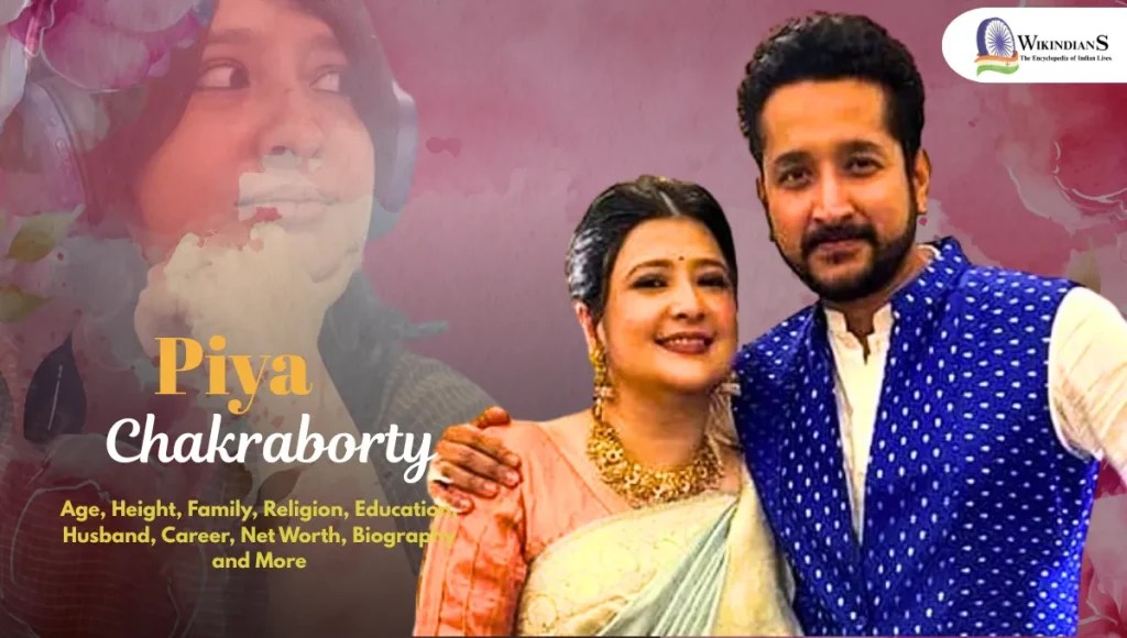 Piya Chakraborty Age